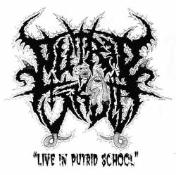 Putrid Skull : Live In Putrid School